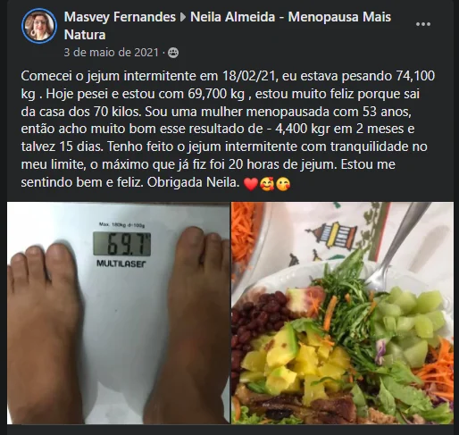Masvey: menopausada, 53 anos, 4,4kg a menos em 2 meses